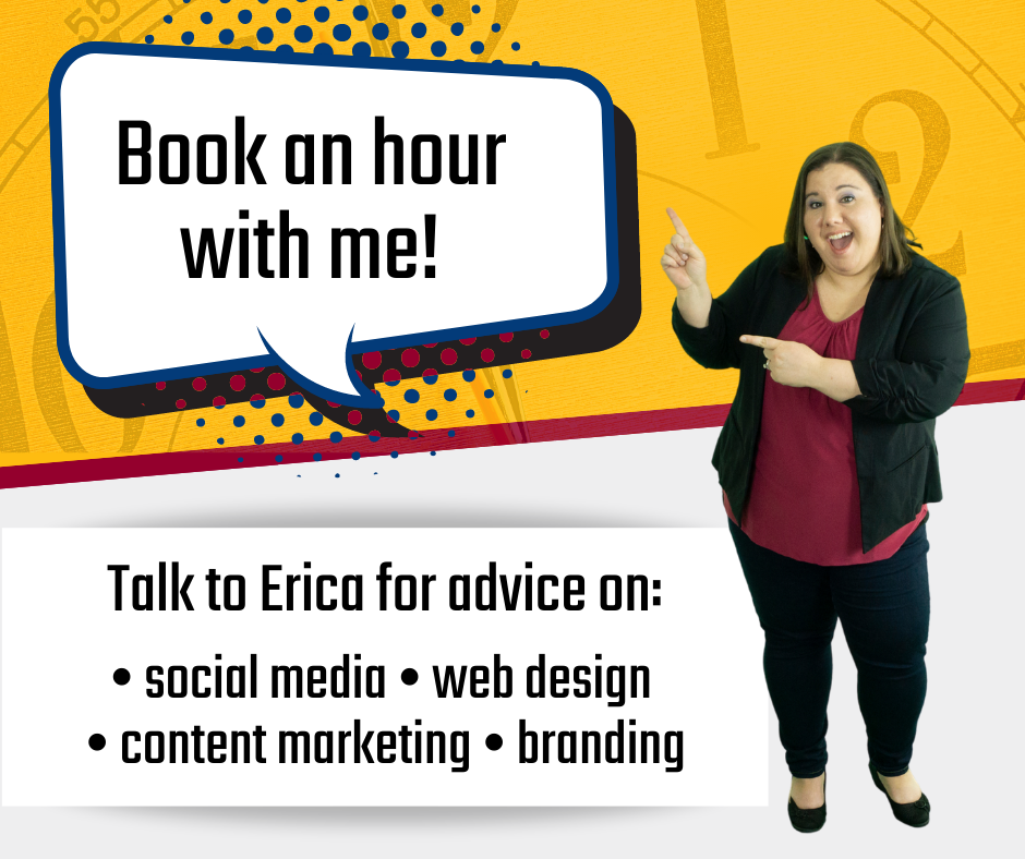 Book an hour with Erica!